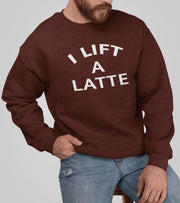 Men's I Lift A Latte Sweatshirt (Brown) - wodarmour