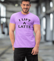 Men's "I Lift A Latte " T-Shirt - wodarmour