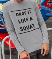 Men's "DROP IT LIKE A SQUAT" T-Shirt - wodarmour