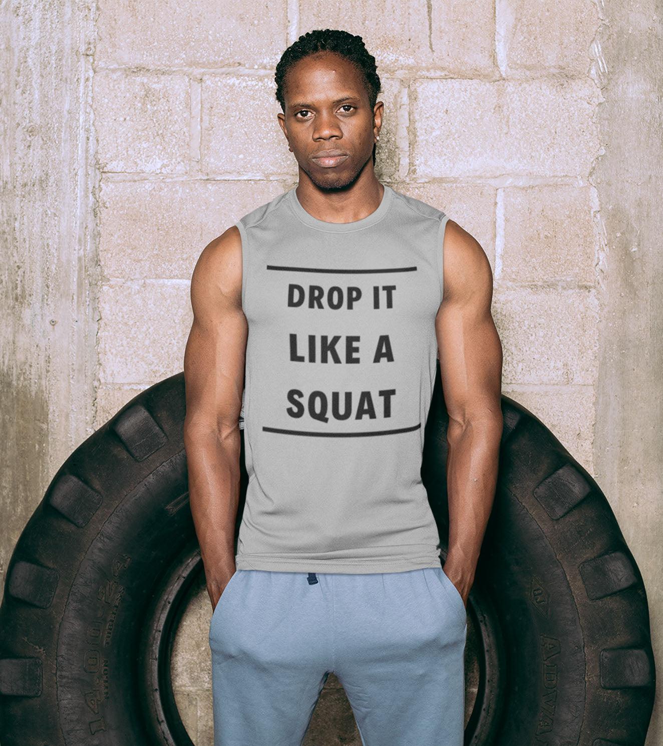 Men's "DROP IT LIKE A SQUAT" Tank Top - wodarmour