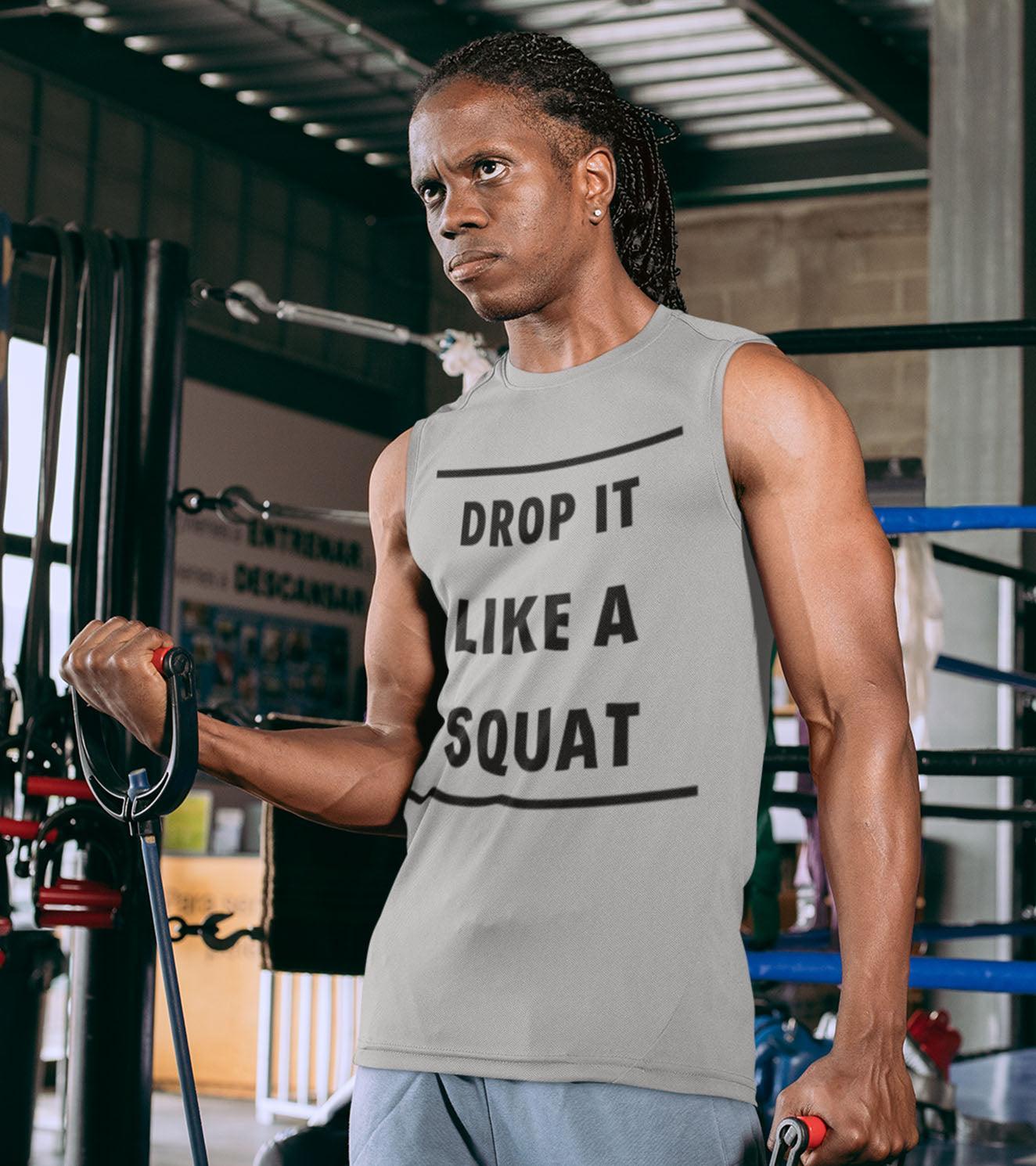 Men's "DROP IT LIKE A SQUAT" Tank Top - wodarmour