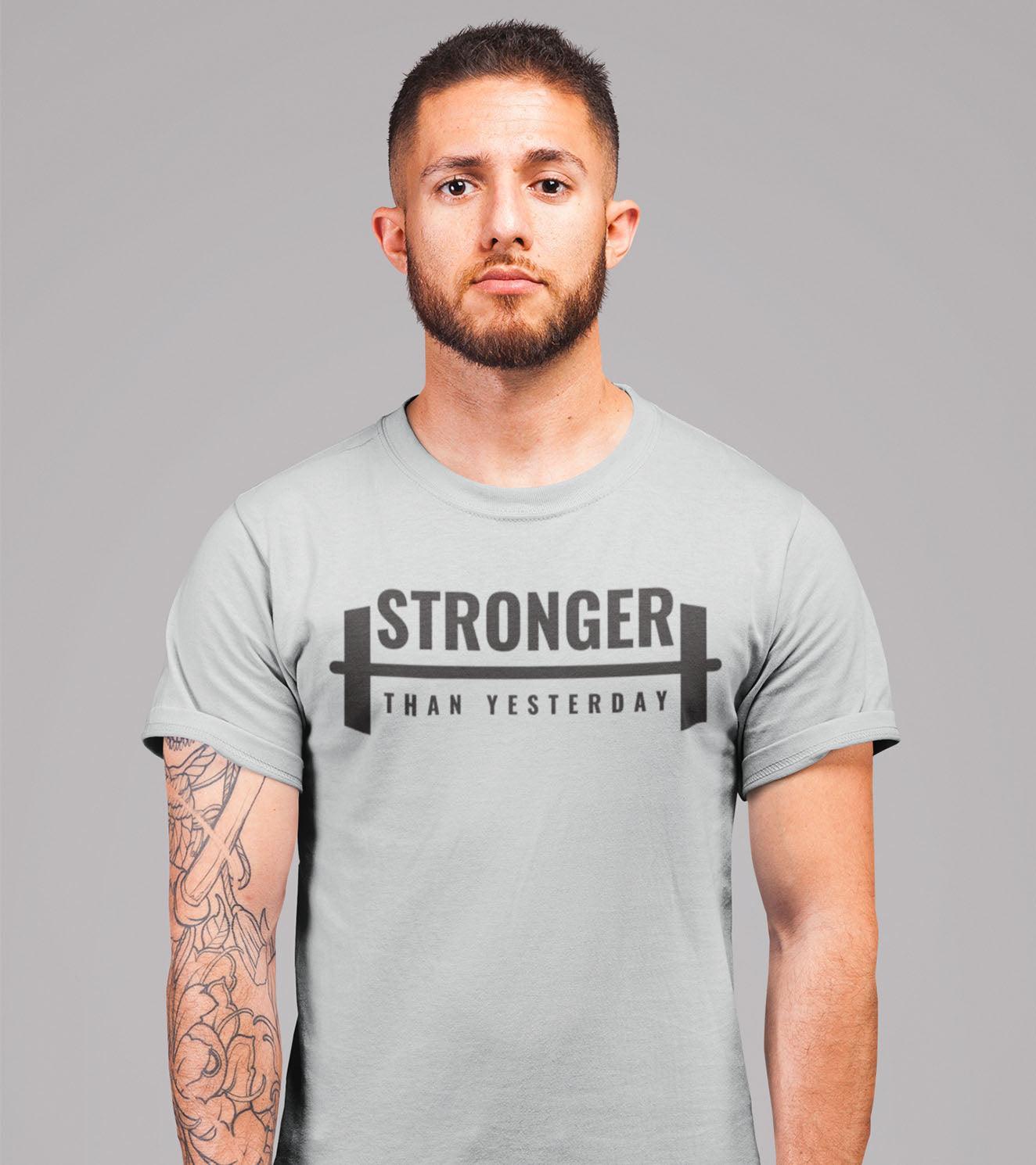 Men's "STRONGER THAN YESTERDAY" T-Shirt - wodarmour